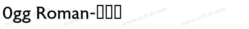 0gg Roman字体转换